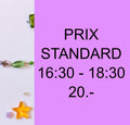 Prix standard session 16:30-18:30