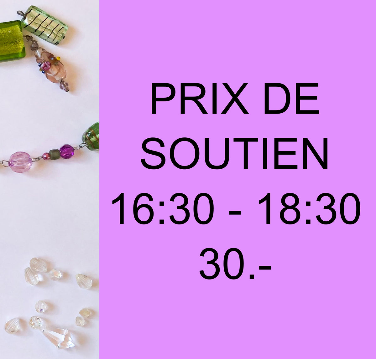 Prix de soutien session 16:30-18:30